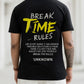 Break Time Rules Oversized Tee